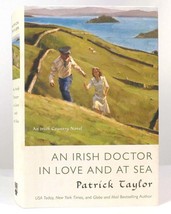 Patrick Taylor An Irish Doctor In Love And At Sea An Irish Country Novel 1st Edi - £40.12 GBP