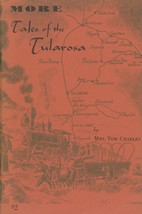 More Tales of the Tularosa by Mrs. Tom Charles - Signed - £34.28 GBP