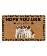 Funny St. Bernard Dogs Pet Lover Outdoor Doormat Hope You Like Dog Hair ... - £30.92 GBP