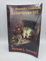 The Werewolf&#39;s Guidebook: Lycanthropy 101 Michael L. Gorecki Book Paperback - $9.73