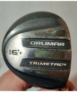 Orlimar Trimetal 16°+ Fairway Wood Seniors Graphite Shaft EI-70+ True Te... - £27.48 GBP