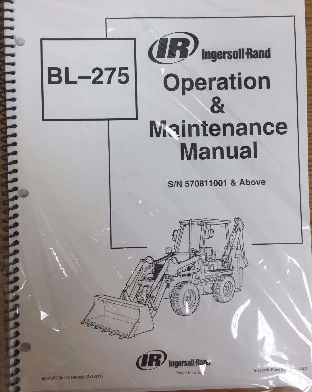 Bobcat BL275 Backhoe Loader Operation & Maintenance Manual Owner's 1 # 6901967 - $23.92