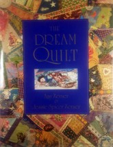 The Dream Quilt by Amy Zerner &amp; Jessie Spicer Zerner / 1995 Hardcover 1st Ed. - £9.08 GBP