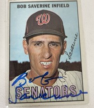 Bob Saverine Signed Autographed 1967 Topps Baseball Card - Washington Se... - £11.79 GBP