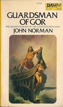 Guardsman of Gor, by John Norman (first printing 1981) G - $7.50
