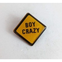 Vintage Boy Crazy Caution Sign Funny Novelty Lapel Hat Pin - $8.25