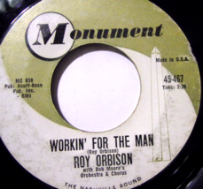 Roy Orbison-Workin&#39; For The Man / Leah-45rpm-1962-VG+ - £7.99 GBP