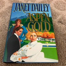 Aspen Gold Romance Hardcover Book by Janet Dailey from Little Brown and Co 1991 - £9.73 GBP