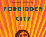 Forbidden City: A Novel [Hardcover] Hua, Vanessa - $3.83