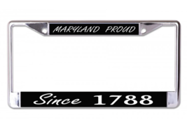 Maryland Proud Since 1788 Usa Made Chrome License Plate Frame - £23.59 GBP