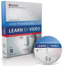 Adobe Photoshop Cs6: Learn by Video: Core Training in Visual Communicati... - £39.66 GBP