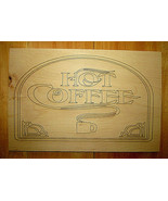BEAUTIFUL NATURAL BEECH WOOD SIGN &#39;HOT COFFEE&#39; 12&quot; X 8&quot; WALL DECOR - £15.55 GBP