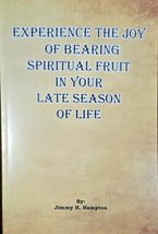 Experience the Joy of Bearing Spiritual Fruit in Your Late Season of Lif... - $29.35