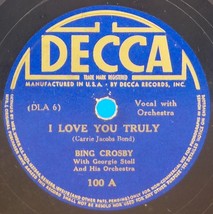 Bing Crosby 78 I Love You Truly / Just A-Wearyin&#39; For You SH3C - £5.41 GBP