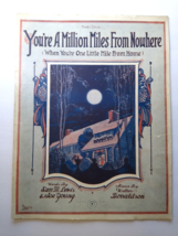 You&#39;re A Million Miles From Nowhere Sam Lewis Walter Donaldson Sheet Music 1919 - £8.70 GBP