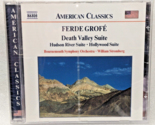 Ferde Grofe Death Valley Suite Hudson Valley Suite Hollywood Suite (CD 2... - £13.54 GBP