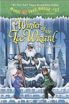 2004 HC Magic Tree House #32, Winter of the Ice Wizard  by Mary Pope Osborne - £5.83 GBP