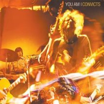 Convicts [Audio CD] YOU AM I - £7.75 GBP