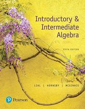 Introductory &amp; Intermediate Algebra [Paperback] Lial, Margaret; Hornsby,... - £16.99 GBP
