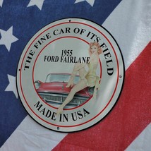 Vintage 1955 Ford Fairlane Automobile Vehicle Porcelain Gas &amp; Oil Pump Sign - £116.84 GBP