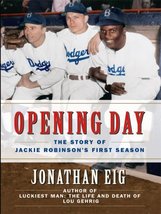 Opening Day: The Story of Jackie Robinson&#39;s First Season (Thorndike Press Large  - £9.24 GBP