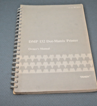 Vintage Tandy  DMP 132 Dot-Matrix Printer Owner&#39;s Manual 26-2814 - £14.03 GBP