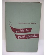 Vintage 1955 Guide to Good Speech Hardcover Prentice-Hall 346 Page VG+ - $9.99