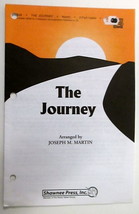 The Journey Joseph M. Martin Sheet Music 2 Part Treble Shawnee Press Inc.  - £5.49 GBP