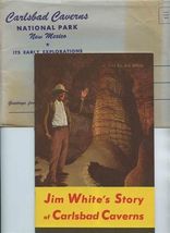 Jim White's Story of Carlsbad Caverns National Park New Mexico 1960 signed - $13.86
