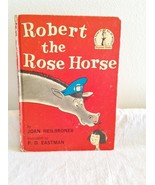 Robert the Rose Horse-Vintage 1962 Children&#39;s Book- I Can Read It Collec... - $7.50