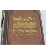 1877 The Great West and The Pacific Coast by General James F. Rusling - £14.75 GBP