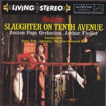 Slaughter on Tenth Avenue Living Stereo CD - Boston Pops, Arthur Fiedler - £9.77 GBP