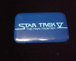 Star Trek 5: The Final Frontier Movie Pin Back Button - $7.00