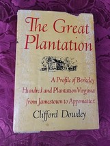 The Great Plantation by Clifford Dowdey Berkeley Hundred and Plantation ... - £7.81 GBP