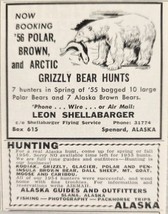 1955 Print Ad Polar,Brown Arctic Grizzly Bear Hunts Leon Shellabarger Sp... - $6.99