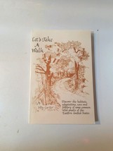 1991 &quot;Let&#39;s Take A Walk&quot; Win Carter Eastern U.S Wild Plants Folklore Uses Signed - £11.90 GBP