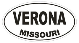 Verona Missouri Oval Bumper Sticker or Helmet Sticker D1431 Euro Oval - $1.39+