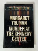 Murder at the Kennedy Center 1st Edition Hardcover by Margaret Truman - £6.01 GBP