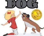 The Good Dog (Paperback) Mom&#39;s Choice Gold Award Winner - £5.43 GBP