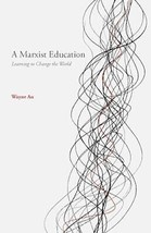 A Marxist Education - £7.34 GBP