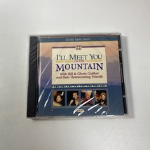 Bill &amp; Gloria Gaither - I&#39;ll Meet You On Mountain (Audio Cd) New, Sealed - £6.49 GBP