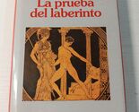 La Prueba del Laberinto Fernando Sanchez Drago (Planeta 1992) - LIBRO Es... - $16.46