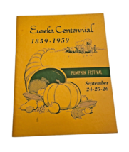 Program Eureka Illinois IL Pumpkin Festival Book Centennial Ads 1959 Ephemera - £13.93 GBP