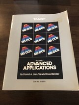 Tandy MS-DOS Volume 2 Advance Applications 2nd Edition By David A. Lien - £7.89 GBP