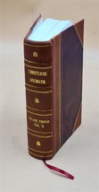 Christliche Dogmatik Volume 2 1917 [Leather Bound] by D. Franz Pieper - £78.85 GBP