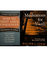 MEDITATIONS FOR YOUTH BY WALTER L. COOK &amp; How To Meet Life’s Challenges - £5.09 GBP