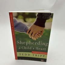 Shepherding a Child&#39;s Heart: Parent&#39;s Handbook - Paperback By Tedd Tripp - £6.58 GBP