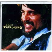 The Best of Waylon Jennings  - $5.00