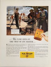 1936 Print Ad Old Taylor Bourbon Whiskey Painter Frederic Remington in West - £22.23 GBP