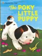 The Poky Little Puppy (A Little Golden Book) [Unknown Binding] - £2.51 GBP